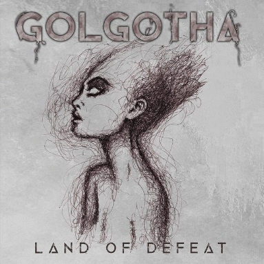 Golgotha (ESP) : Land of Defeat